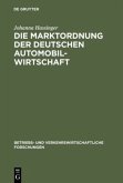 Die Marktordnung der deutschen Automobilwirtschaft