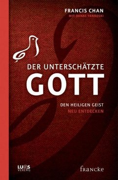 Der unterschätzte Gott - Chan, Francis