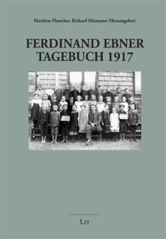 Ferdinand Ebner. Tagebuch 1917