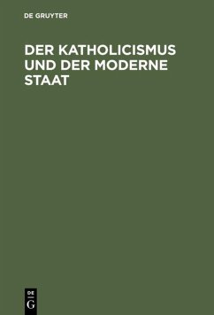Cover Der Katholicismus und der moderne Staat
