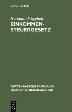 Einkommensteuergesetz - Wagelaar, Hermann