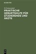 Praktische Geburtshilfe für... - Bild 1
