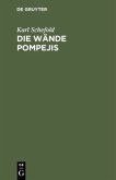 Die Wände Pompejis