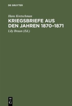 Kriegsbriefe aus den Jahren 1870¿1871 - Kretschman, Hans