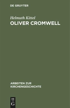 Oliver Cromwell - Kittel, Helmuth