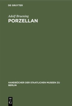 Porzellan - Bruening, Adolf