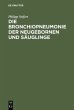 Die Bronchiopneumonie der Neugebornen... - Bild 1