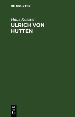 Ulrich von Hutten - Koester, Hans