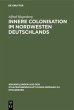 Innere Colonisation im Nordwesten... - Bild 1
