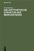 Die antithetische Struktur des Bewußtseins