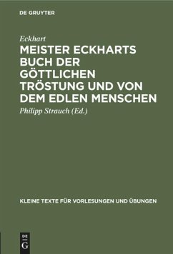 Meister Eckharts Buch der göttlichen Tröstung und von dem edlen Menschen - Eckhart