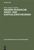 Neuere russische Wert- und Kapitalzinstheorien