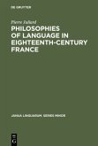 Philosophies of language in eighteenth-century France