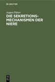 Die Sekretionsmechanismen der Niere