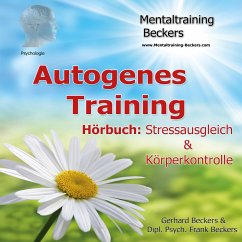 Autogenes Training (MP3-Download) - Beckers, Frank; Beckers, Gerhard