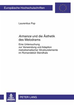 «Armance» und die Ästhetik des Melodrams - Pop, Laurentius