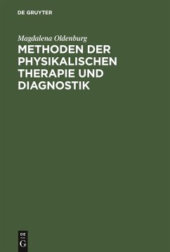Methoden der physikalischen Therapie und Diagnostik - Oldenburg, Magdalena