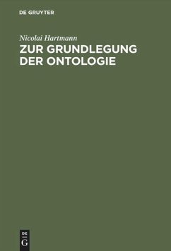 Zur Grundlegung der Ontologie - Hartmann, Nicolai