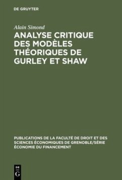 Analyse critique des modèles théoriques de Gurley et Shaw - Simond, Alain