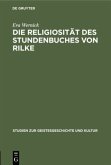Die Religiosität des Stundenbuches von Rilke