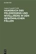 Handbuch des Feldmessens und... - Bild 1