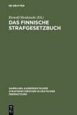Das Finnische Strafgesetzbuch Das Finnische Strafgesetzbuch