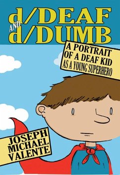 d/Deaf and d/Dumb - Valente, Joseph Michael