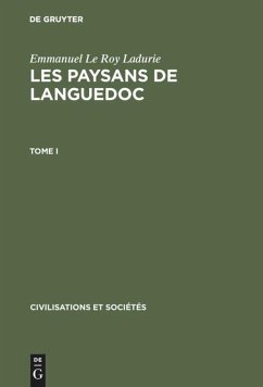 Emmanuel Le Roy Ladurie: Les paysans de Languedoc. Tome I - Le Roy Ladurie, Emmanuel
