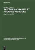 Systèmes agraires et progrès agricole
