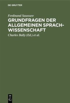 Grundfragen der allgemeinen Sprachwissenschaft - Saussure, Ferdinand
