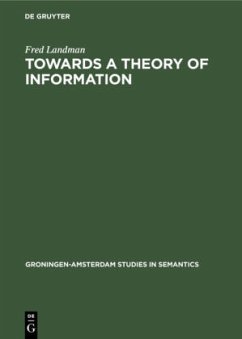 Towards a theory of information - Landman, Fred