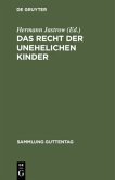 Das Recht der unehelichen Kinder