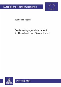Verfassungsgerichtsbarkeit in Russland und Deutschland - Yustus, Ekaterina