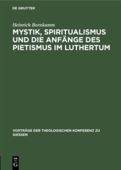 Cover Mystik, Spiritualismus und die Anfänge des Pietismus im Luthertum
