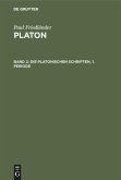Die Platonischen Schriften, 1. Periode