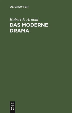 Das moderne Drama - Arnold, Robert F.