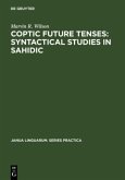 Coptic future tenses: syntactical studies in Sahidic