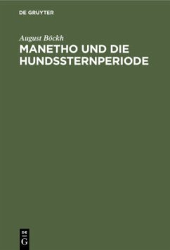 Manetho und die Hundssternperiode - Böckh, August