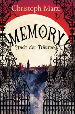 Memory - Stadt der Träume - Marzi, Christoph