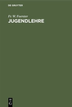 Jugendlehre - Foerster, Fr. W.