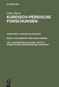 Grammatische Skizze, Texte in phonetischer und persischer Umschrift - Mann, Oskar