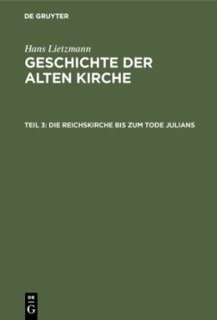 Die Reichskirche bis zum Tode Julians - Lietzmann, Hans