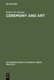 Ceremony and Art