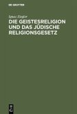 Die Geistesreligion und das jüdische Religionsgesetz