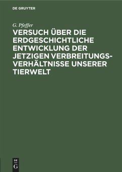 Cover Versuch über die erdgeschichtliche Entwicklung der jetzigen Verbreitungsverhältnisse unserer Tierwelt