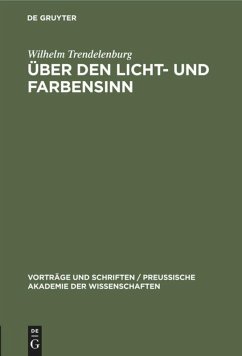 Über den Licht- und Farbensinn - Trendelenburg, Wilhelm