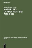 Natur und Landschaft bei Addison