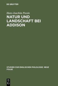 Natur und Landschaft bei Addison - Possin, Hans-Joachim