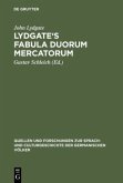 Lydgate's Fabula duorum mercatorum