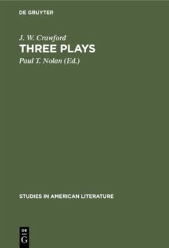 Three plays - Crawford, J. W.